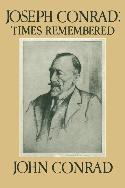 Joseph Conrad: Times Remembered 1