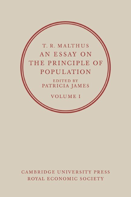 T. R. Malthus, Thomas Robert Malthus, Patricia James - Essay on the Principle of Population: Volume 1, Häftad