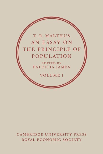 An Essay on the Principle of Population: Volume 1 1