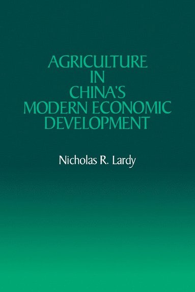bokomslag Agriculture in China's Modern Economic Development