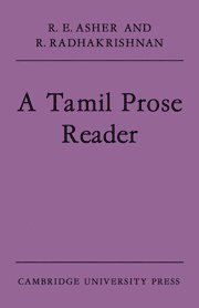 R. E. Asher, R. Radhakrishnan - A Tamil Prose Reader, Inbunden