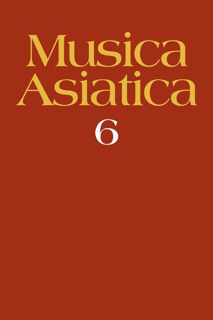 Musica Asiatica: Volume 6 1