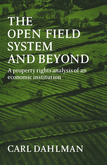 The Open Field System and Beyond 1