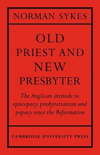 bokomslag Old Priest and New Presbyter