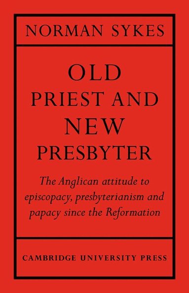 bokomslag Old Priest and New Presbyter