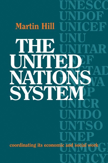 The United Nations System 1