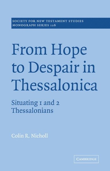 bokomslag From Hope to Despair in Thessalonica