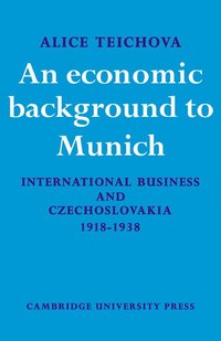 bokomslag An Economic Background to Munich