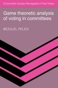 bokomslag Game Theoretic Analysis of Voting in Committees