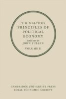 T. R. Malthus: Principles of Political Economy: Volume 2 1