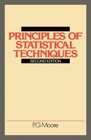 Principles of Statistical Techniques