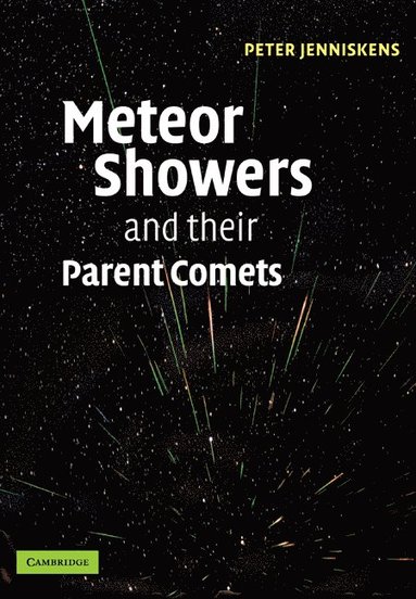 bokomslag Meteor Showers and their Parent Comets