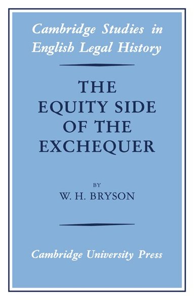 W. H. Bryson - The Equity Side of the Exchequer, Häftad