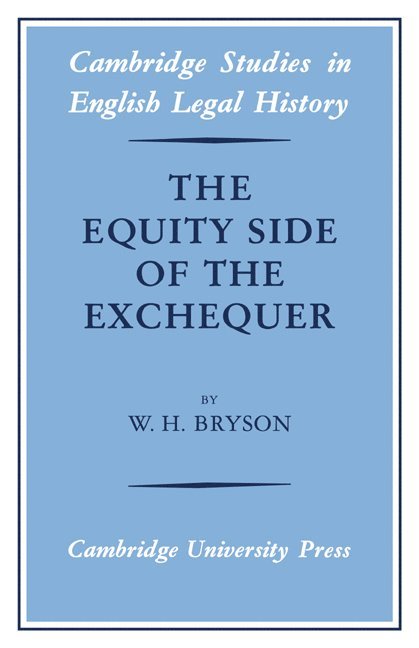 W. H. Bryson - The Equity Side of the Exchequer, Häftad