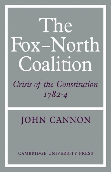 bokomslag The Fox-North Coalition
