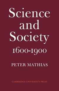 bokomslag Science and Society 1600-1900