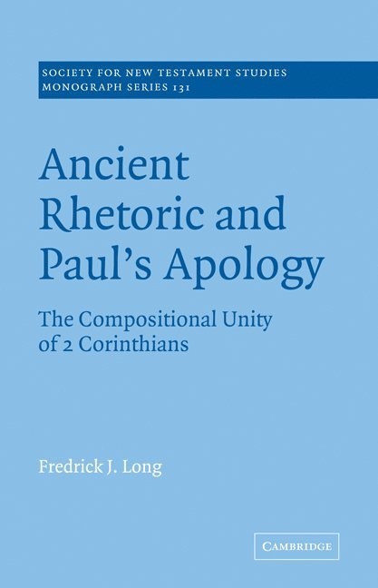 Ancient Rhetoric and Paul's Apology 1