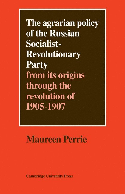 The Agrarian Policy of the Russian Socialist-Revolutionary Party 1