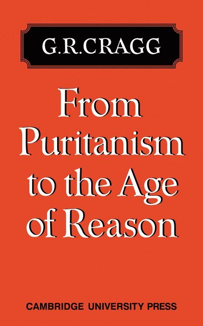 From Puritanism to the Age of Reason 1