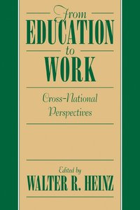 bokomslag From Education to Work