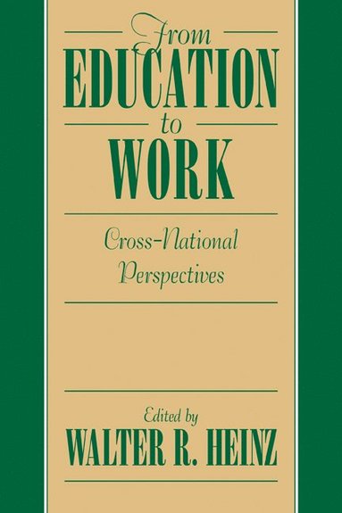 bokomslag From Education to Work