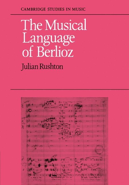 The Musical Language of Berlioz 1