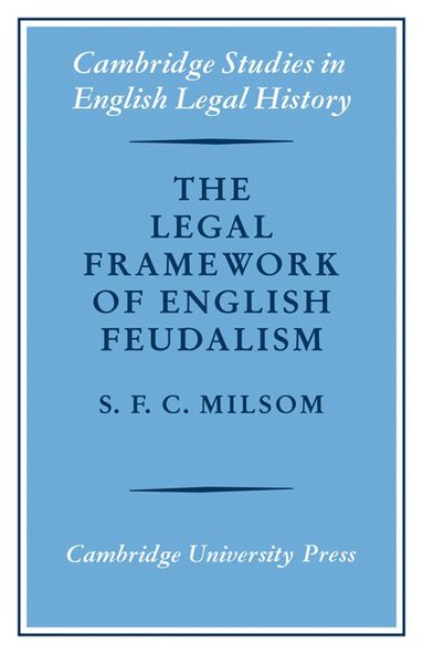 bokomslag The Legal Framework of English Feudalism