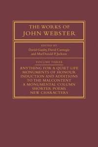 bokomslag The Works of John Webster: Volume 3