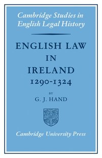 bokomslag English Law in Ireland 1290-1324