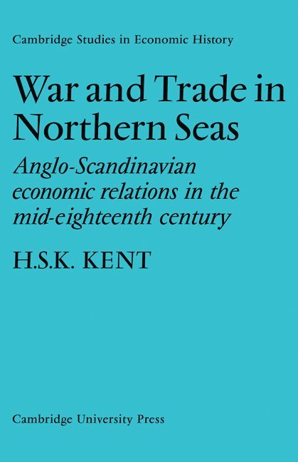 War and Trade in Northern Seas 1