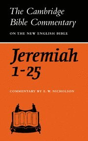 Ernest W. Nicholson - The Book of the Prophet Jeremiah, Chapters 1-25, Inbunden
