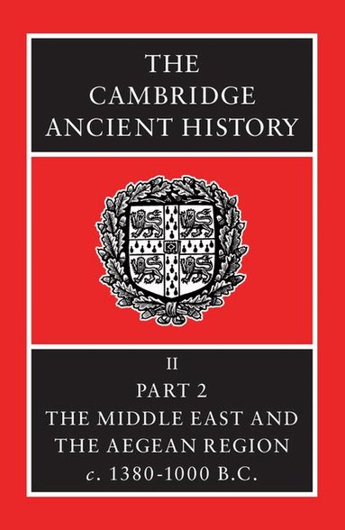 I. E. S. Edwards, C. J. Gadd, N. G. L. Hammond, E. Sollberger - The Cambridge Ancient History, Inbunden