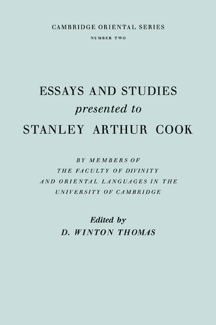 Essays and Studies Presented to Stanley Arthur Cook 1