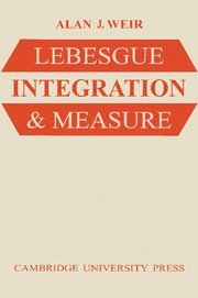 Lebesgue Integration and Measure