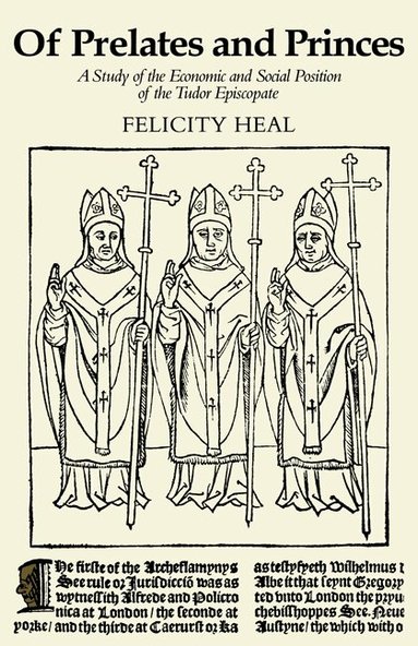 Felicity Heal - Of Prelates and Princes, Häftad