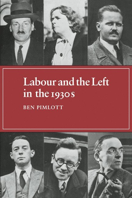Labour and the Left in the 1930s 1
