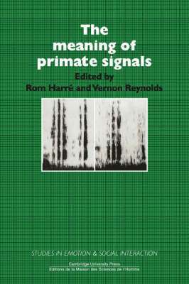 bokomslag The Meaning of Primate Signals