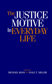 Justice Motive in Everyday Life 1
