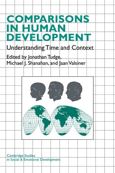 Jonathan Tudge, Michael J. Shanahan, Jaan Valsiner - Comparisons in Human Development, Häftad