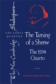 William Shakespeare, Stephen Roy Miller, Stephen Roy (King's College London) Miller, Miller Stephen Roy - Taming of a Shrew, Häftad