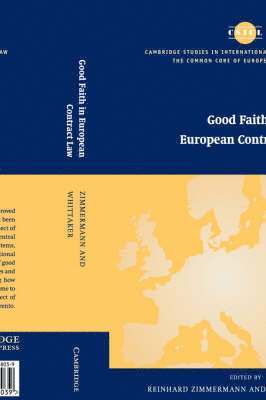 Reinhard Zimmermann, Simon Whittaker - Good Faith in European Contract Law, Häftad