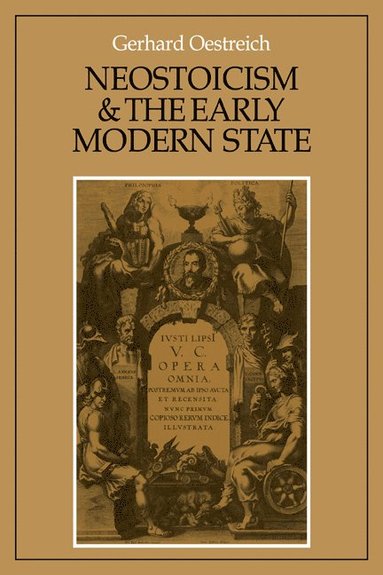 bokomslag Neostoicism and the Early Modern State