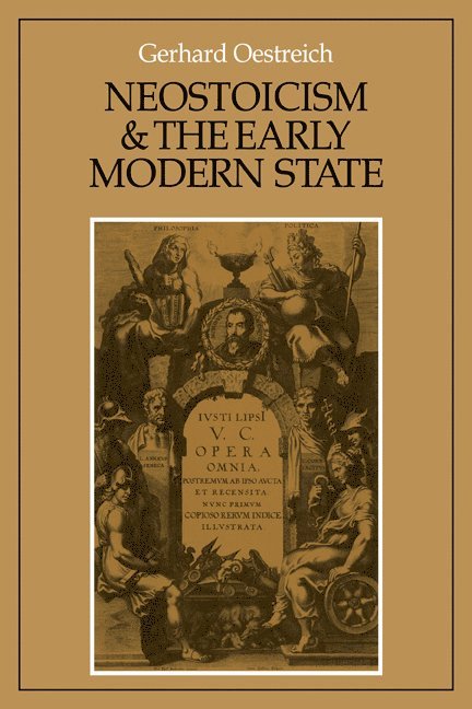 Neostoicism and the Early Modern State 1