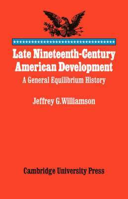 Late Nineteenth-Century American Development 1