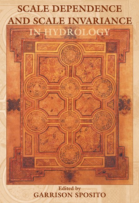 Garrison Sposito, Berkeley) Sposito, Garrison (University of California - Scale Dependence and Scale Invariance in Hydrology, Häftad