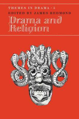James Redmond - Drama and Religion: Volume 5, Häftad