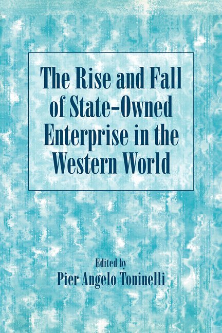 The Rise and Fall of State-Owned Enterprise in the Western World 1