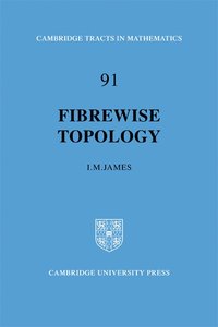 bokomslag Fibrewise Topology