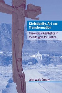 bokomslag Christianity, Art and Transformation