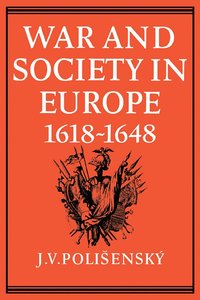 bokomslag War and Society in Europe 1618-1648